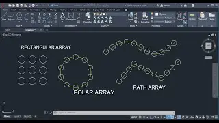 ARRAYS: Rectangular, Polar, and Path Arrays in AutoCAD