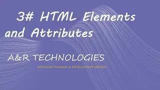 3# HTML Elements and Attributes 