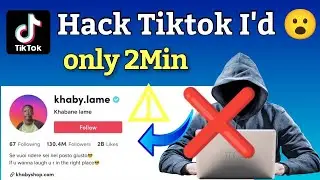 Tiktok I'd hack Kaise kare? How to hack Tiktok I'd 2023 ||  Part - 2 Hack Tiktok I'd