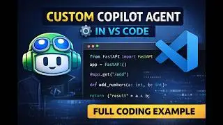 Build a Custom GitHub Copilot Agent in VS Code (Coding Agent Example)
