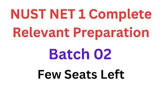 NUST Entry Test Preparation 2024 I NUST NET 1 Test I How to Prepare NUST Entry Test I ECAT 2024