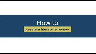How to create a literature review