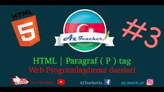 Html Dərsləri - Html Paragraf ( P ) tag