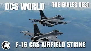 DCS World F 16 CAS Airfield Capture
