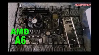 Armando PC con Procesador AMD A6  (Parte 1 de 2)
