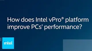 Intel vPro® & Accenture Partnership | Intel Business
