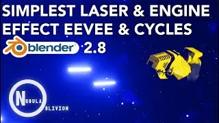 Simple Laser and Engine Effect. Eevee & Cycles, Blender 2.8