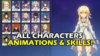 Genshin Impact All 18 Characters Idle Animations, Skills, & Gameplay! (PC)