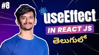 React useEffect Hook Explained in Telugu | Side Effects, Dependency Array & Cleanup | Part 8