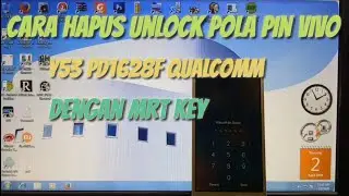 Cara Hapus Unlock Pola Pin Vivo Y53 PD1628F Qualcomm Dengan Mrt Key