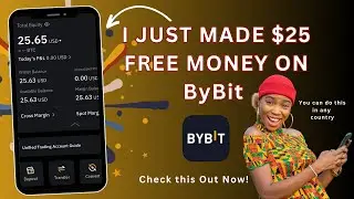 I Just Made $25 free Money ON BYBIT and you can do this in any country | Make money online