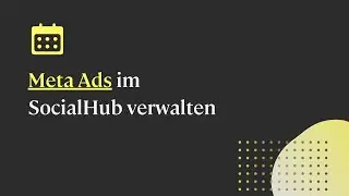 Meta Ads im SocialHub verwalten