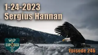Right Place at Exactly the Right Time with Sergius Hannan