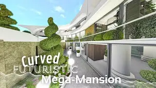 BLOXBURG ~ Curved Futuristic Mega Mansion Part [3/4] ~ Bloxburg Build ~ Roblox