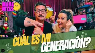 CUÁL ES MI GENERACIÓN? |  MAÑANITAS ☀️