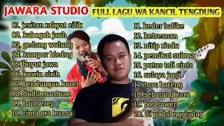 Album Anyar Wakancil  Singel Album Jeritan Rakyat Cilik | Ban Serep | Duduk Mantune | Lagu pilihan
