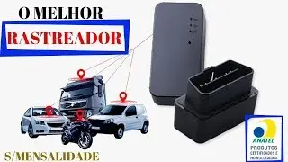 O MELHOR Rastreador CARRO e MOTO / Fácil Instalação / Sem Mensalidade