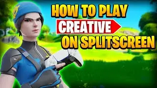 How To Play Creative On Splitscreen | Fortnite Splitscreen glitch