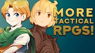 11 MORE Tactical RPGs For Newcomers | Backlog Battle