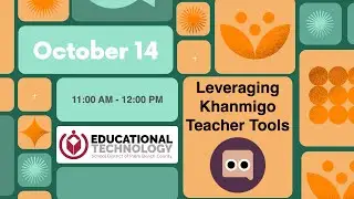 Leveraging Khanmigo Teacher Tools - Khan Academy