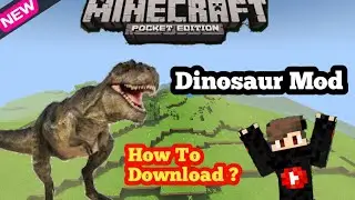 How To Download New Dinosaur Mod In Minecraft PE In HINDI