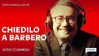 Chiedilo a Barbero - Pirati dei noantri - Intesa Sanpaolo On Air