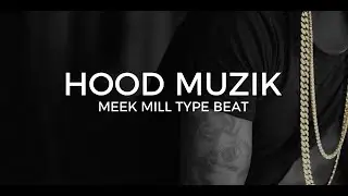 Meek Mill type beat 