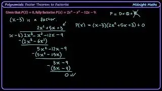 Using Factor Theorem to Factorise Polynomials | VCE Maths Methods Worked Example
