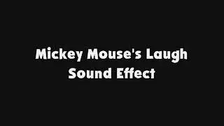 Mickey Mouse's Laugh SFX