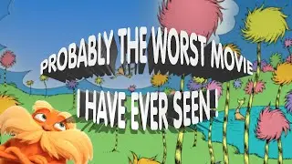 The Lorax: A pretty bad movie