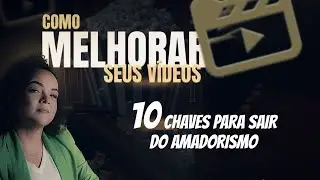 LIVE 02 - 10 CHAVES PARA SAIR DO AMADORISMO