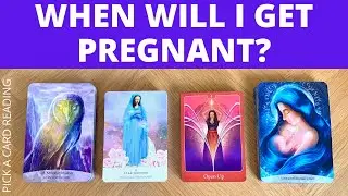 🌟WHEN WILL I GET PREGNANT?💫 PICK A CARD READING 🌟TAROT ❤️