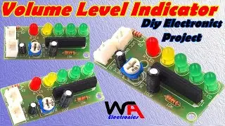 Volume Level Indicator Diy Electronics Project