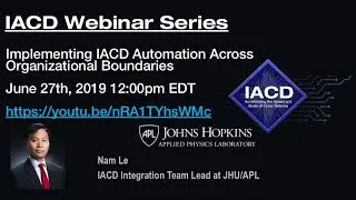 Implementing IACD Automation Across Organizational Boundaries