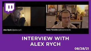 Interview with Alex Rych [08/28/21 STREAM]