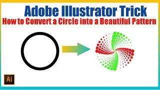 How to Convert a Simple Circle to a Beautiful Pattern in Adobe Illustrator cc || Illustrator Tricks