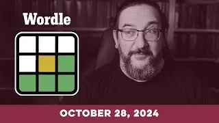 Doug plays today's NYT Wordle Puzzle Game for 10/28/2024
