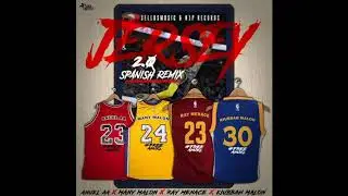 Anuel AA, Many Malon, Kiubbah Malon, Ray Menace - Jersey 2 0 