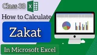 How to calculate Zakat in Microsoft Excel by Sadamgul