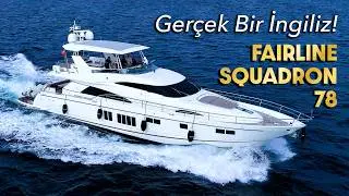 There's a Reason It's a Legend! Fairline Squadron 78 - We Reviewed It for You | MYTY EPISODE 13