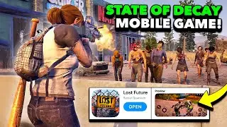 STATE OF DECAY MOBILE GAME + DOWNLOAD! HIGH GRAPHICS! (NEW OPEN-WORLD SURVIVAL GAME LIKE DAYZ/RUST)