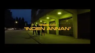 Greekazo - Ingen Annan [OFFICIAL VIDEO]
