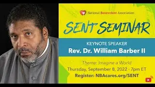 SENT Seminar 2022, Week 1: Keynote and Q&A with Rev. Dr. William J. Barber II