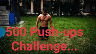 500 Pushups challenge[less than 15 minutes]