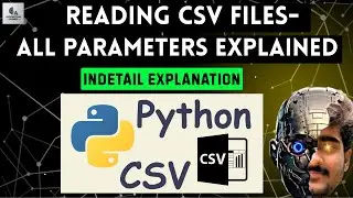Tutorial-10:How to work with CSV files? | Machine Learning