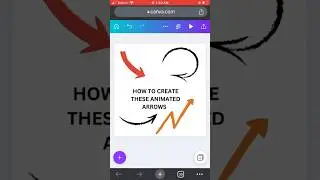 How to Create Animated Arrows in Canva 