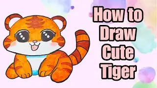 How To Draw a Tiger Easy 🐯 Cute Cartoon Animal