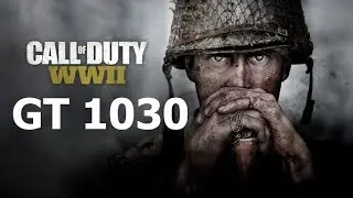 Call of Duty WW2 GT 1030 Core 2 Quad Q9550 - 720p (COD WWII Campaign GT 1030)