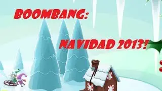 BOOMBANG NAVIDAD 2013!