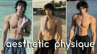 how to build an aesthetic physique as an average guy